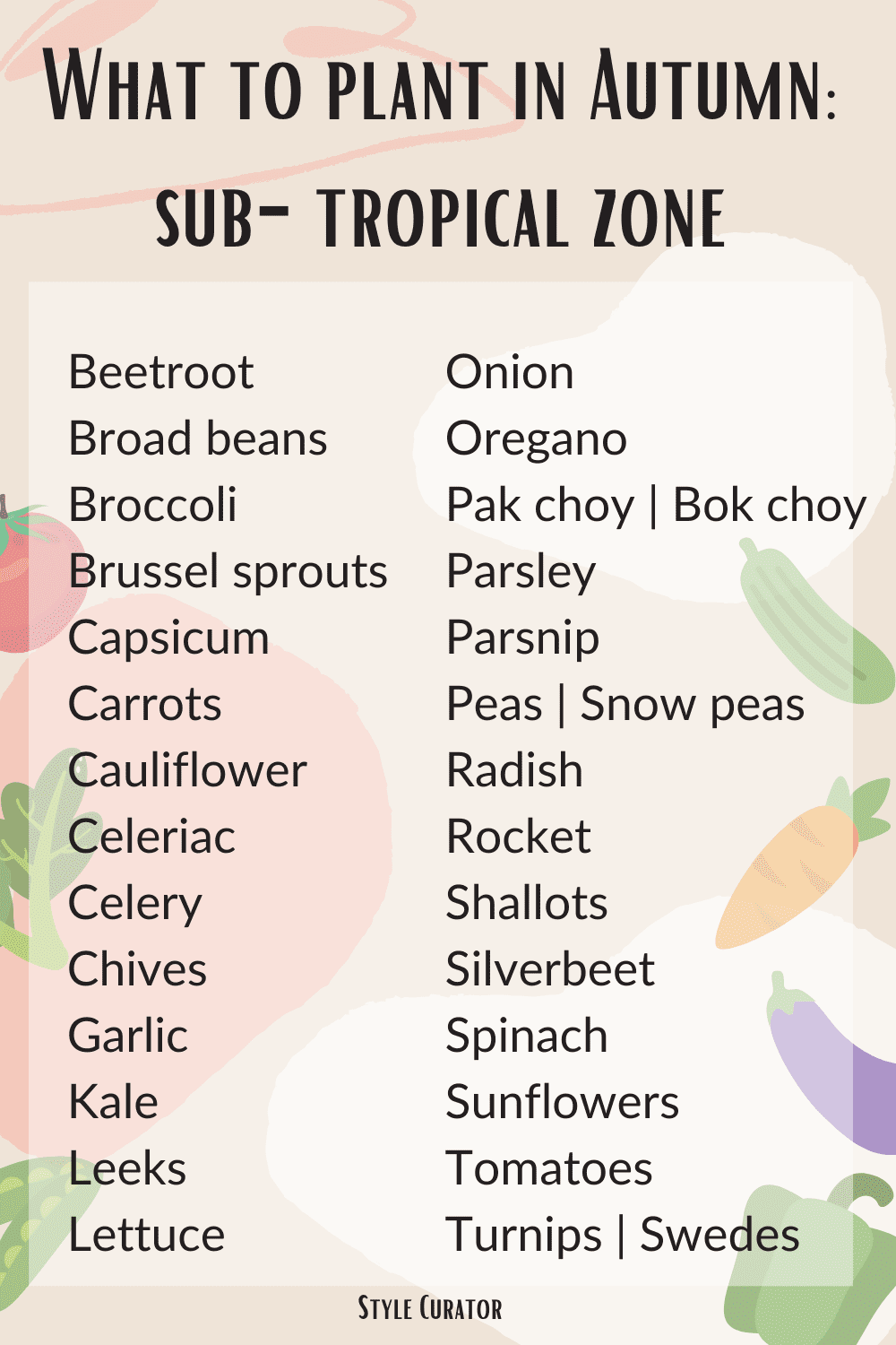 What to plant in Autumn in Australia - sub-tropical zone